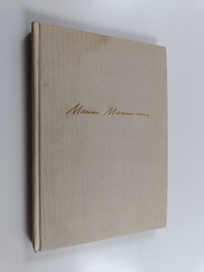 Mauno Manninen : Rautaiset tornit : runoja