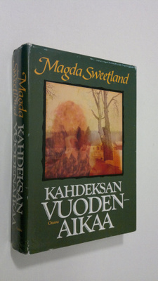 Magda Sweetland : Kahdeksan vuodenaikaa