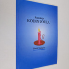 Matti Norjava : Runokirja : Kodin joulu - pikkukuva 1