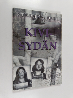 Stephen Hill : Kivisydän