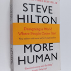 Steve Hilton ym. : More Human - Designing a World Where P... - pikkukuva 1