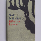 Sauli Niinistö : Hiljaisten historia - pikkukuva 1
