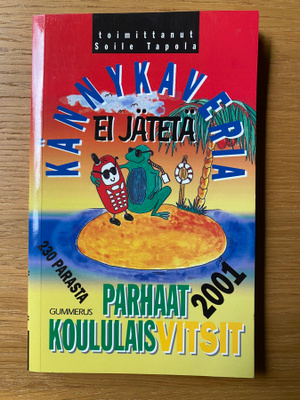 S. Tapola - Kännykaveria ei jätetä: parhaat koululaisvitsit
