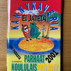 S. Tapola - Kännykaveria ei jätetä: parhaat koululaisvitsit - pikkukuva 1
