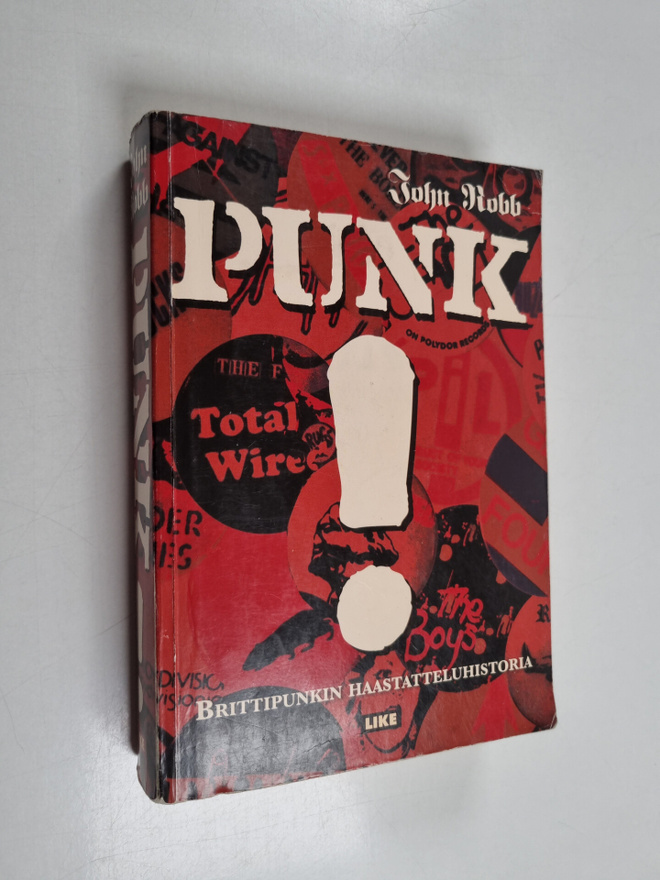 John (toim.) Robb : Punk! : brittipunkin haastatteluhistoria