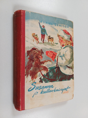 Muriel Denison : Susanna ja kullankaivajat