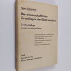 Heinz Schönfeld : Die wissenschaftlichen Grundlagen der E... - pikkukuva 1