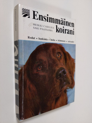 Heikki Caselius : Ensimmäinen koirani