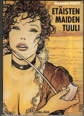 Manara, Pratt: Etäisten maiden tuuli, Jalava 2000, nid, K3 +
