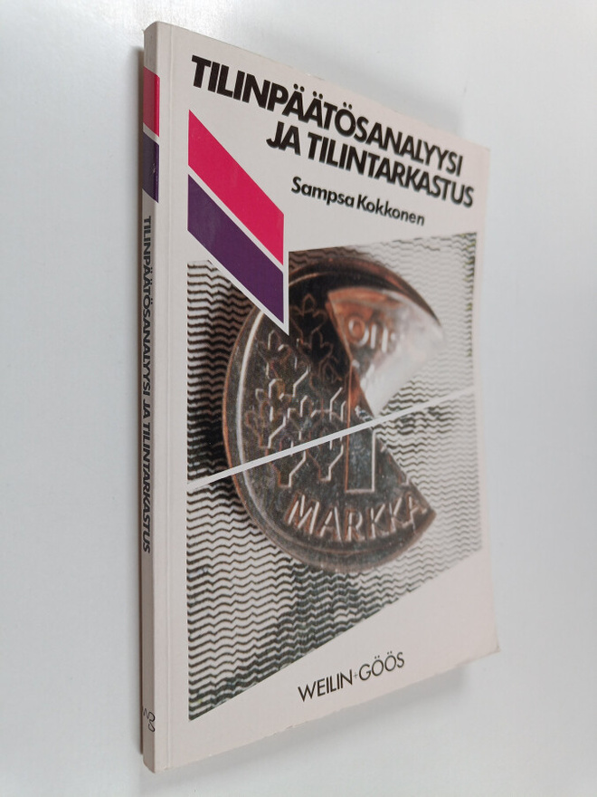 Sampsa Kokkonen : Tilinpäätösanalyysi ja tilintarkastus
