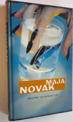 Maja Novak : Murha aluevesillä