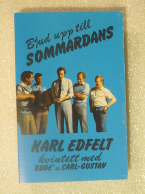Sommardans med Karl Edefelt kvintet • C-Kasetti