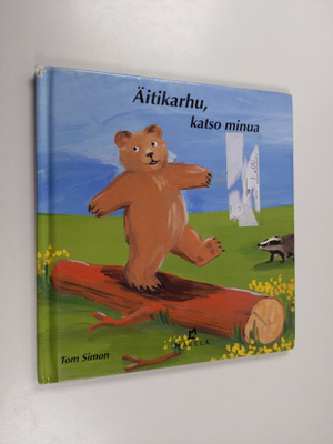 Tom Simon : Äitikarhu, katso minua