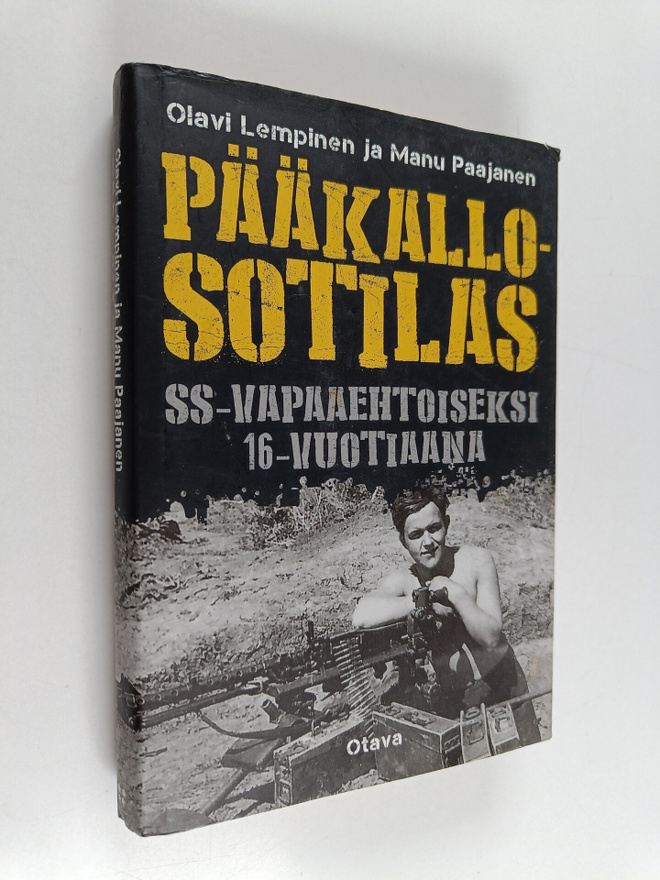 Olavi Lempinen : Pääkallosotilas : SS-vapaaehtoiseksi 16-...