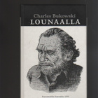Bukowski, Charles: Lounaalla, Sammakko 1999, sid., K3 + - pikkukuva 1