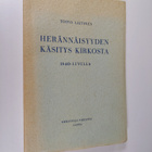 Toivo Laitinen : Herännäisyyden käsitys kirkosta 1840-luv... - pikkukuva 1