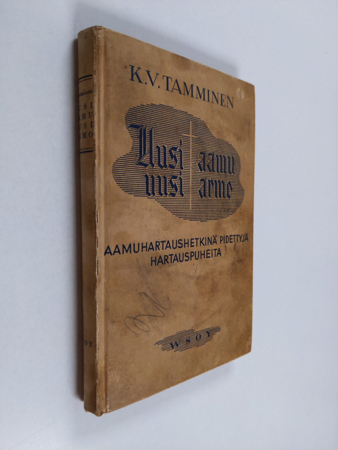 K. V. Tamminen : Uusi aamu, uusi armo