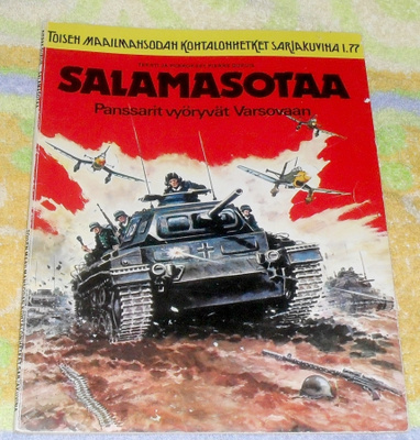 Toisen Maailmansodan Kohtalonhetket - Salamasotaa