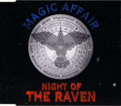 ** MAGIC AFFAIR : Night of the Raven ** CD maxi