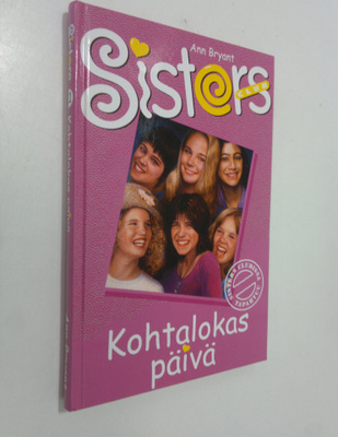 Ann Bryant : Kohtalokas päivä