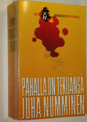 Juha Numminen : Pahalla on tekijänsä