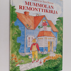 Taru Hurme ym. : Mummolan remonttikirja - pikkukuva 1