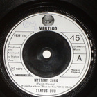 7" STATUS QUO - Mystery Song - single 1976 hard rock EX - pikkukuva 1