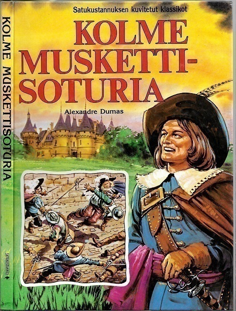 Kolme muskettisoturia (Satukustannus)