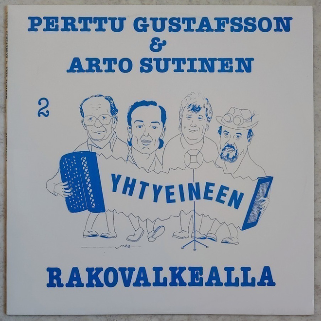 PERTTU GUSTAFSSON & ARTO SUTINEN: Rakovalkealla – LP 1992