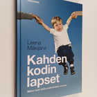 Leena Mäkijärvi : Kahden kodin lapset : miten tuen lasta ... - pikkukuva 1