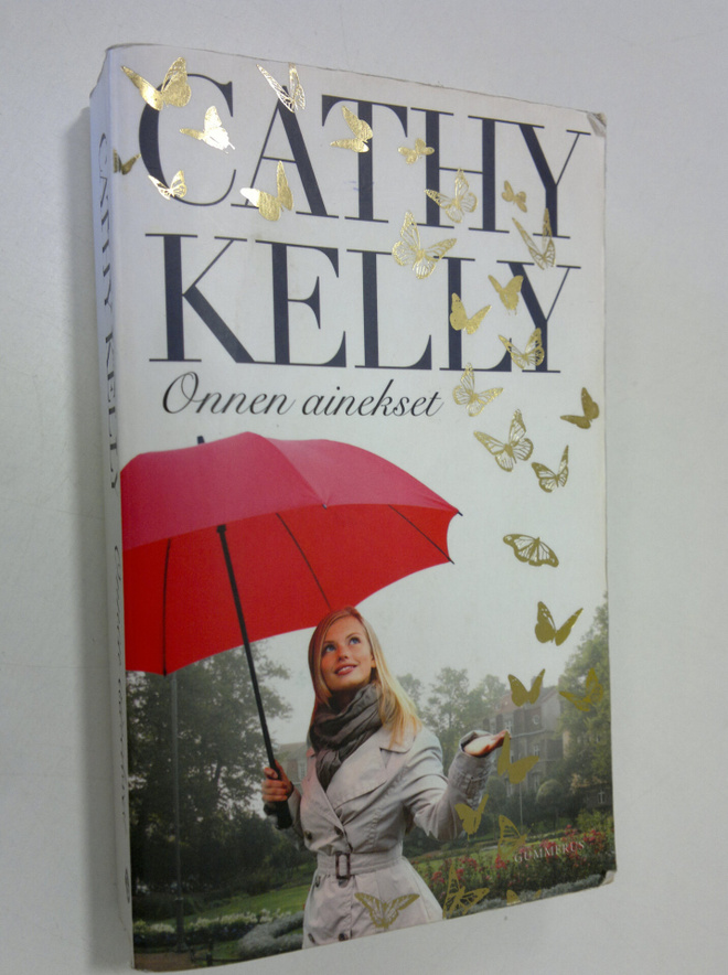 Cathy Kelly : Onnen ainekset