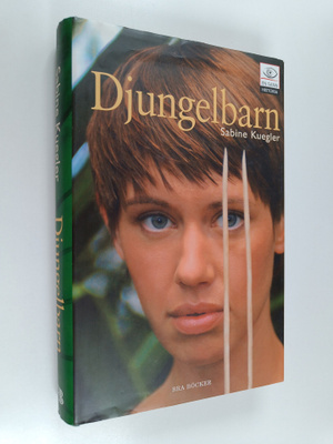 Sabine Kuegler : Djungelbarn