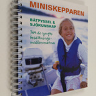 Carina Norberg : Miniskepparen båtpyssel & sjökunskap : f... - pikkukuva 1