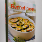 Rennot ruoat - Nopeasti, helposti ja näppärästi - pikkukuva 1