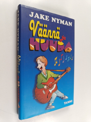 Jake Nyman : Väännä ja huuda : kertomuksia erään nuoren m...