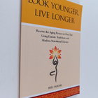 Bill Bodri : Look Younger, Live Longer - Reverse the Agin... - pikkukuva 1