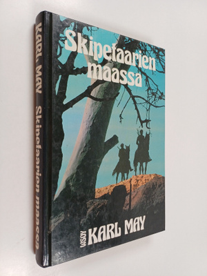 Karl May : Skipetaarien maassa