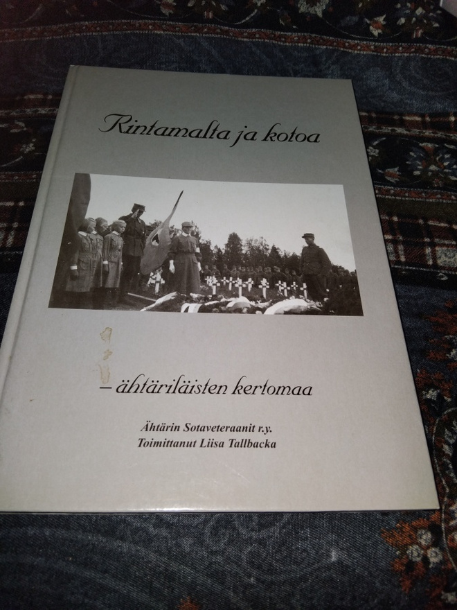 Rintamalta ja kotoa-ähtäriläisten kertomaa