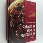Kirkon ja uskon sanakirja : aamenesta öylättiin - pikkukuva 1