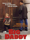 big daddy	(6 131)	k	-SV-		DVD		adam sandler	1999 - pikkukuva 2
