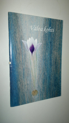 Tiina (toim.) Kangasmaa : Valoa kohti