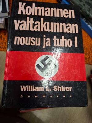William L. Shirer Kolmannen valtakunnan nousu ja tuho 1