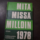 Mitä Missä Milloin 1978 - pikkukuva 1
