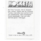1973-74 SWE Williams #36 Timo Turunen , Suomi & Jokerit - pikkukuva 2