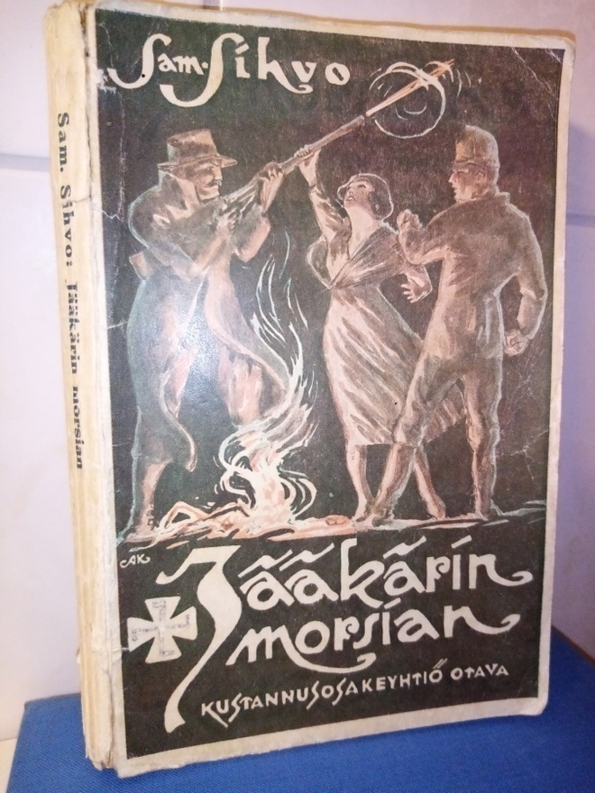 Sam. Sihvo :  Jääkärin morsian ( 1p. 1921)