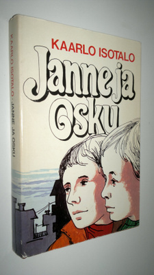 Kaarlo Isotalo : Janne ja Osku