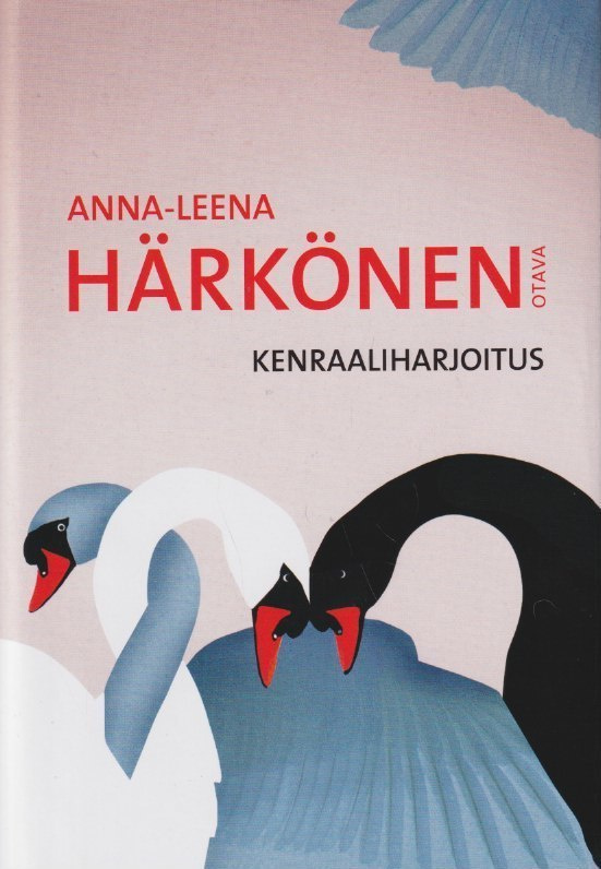 Anna-Leena Härkönen: Kenraaliharjoitus