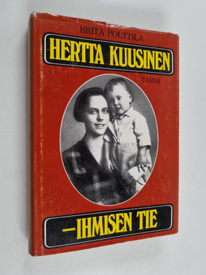 Brita Polttila : Hertta Kuusinen - ihmisen tie