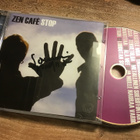 Zen cafe . Stop nimmari CD - pikkukuva 1
