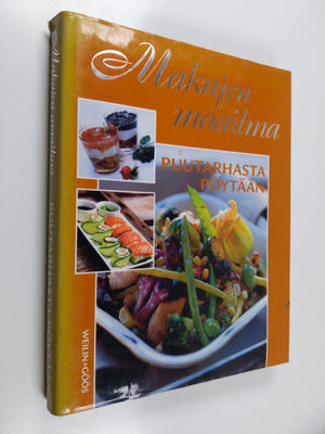 Sonja Blåberg : Puutarhasta pöytään